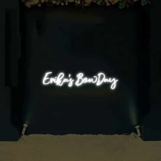 CREATE YOUR OWN WEDDING NEON SIGN Erika’s BowDay