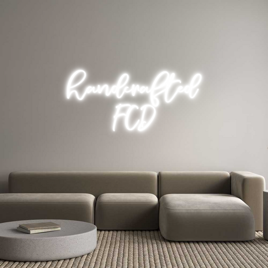 CREATE YOUR OWN CUSTOM NEON handcrafted
...