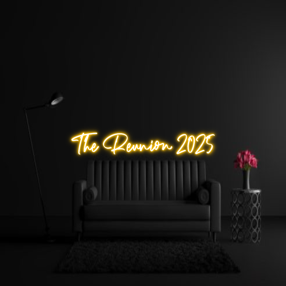 CREATE YOUR OWN WEDDING NEON SIGN The Reunion 2...