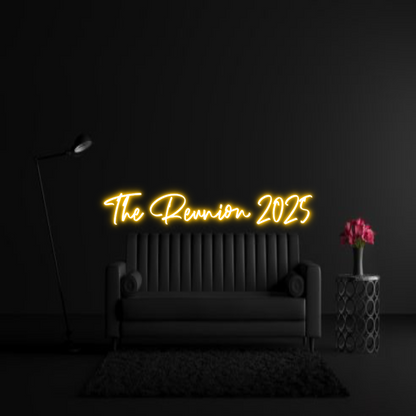 CREATE YOUR OWN WEDDING NEON SIGN The Reunion 2...