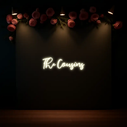 CREATE YOUR OWN WEDDING NEON SIGN The Cousins