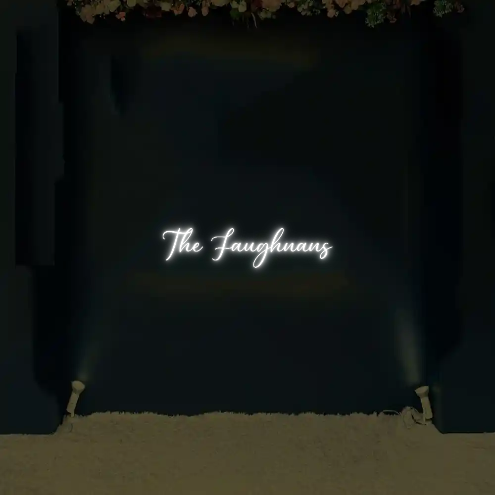 CREATE YOUR OWN WEDDING NEON SIGN The Faughnans