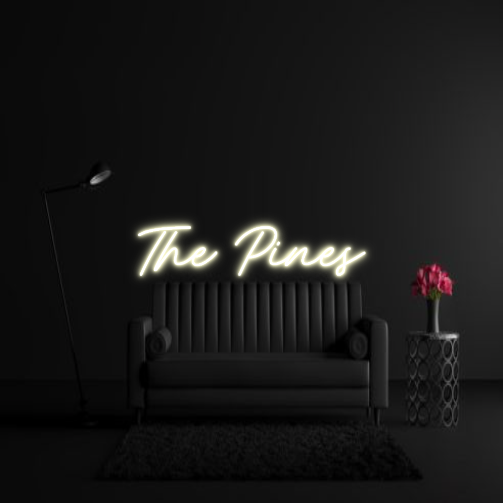 CREATE YOUR OWN WEDDING NEON SIGN The Pines