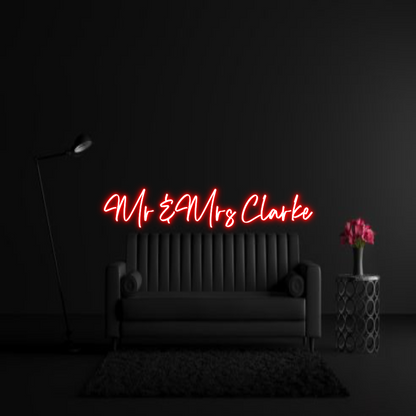 CREATE YOUR OWN WEDDING NEON SIGN Mr &Mrs Clarke