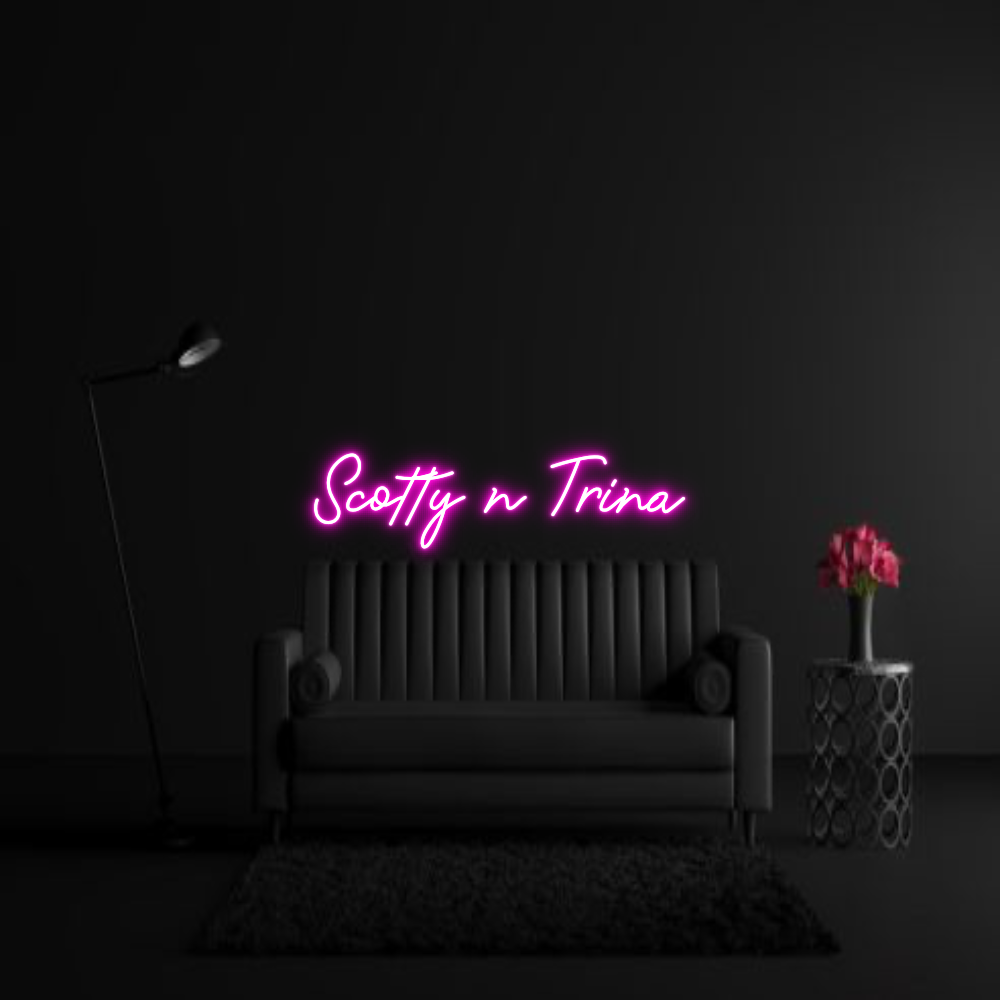 CREATE YOUR OWN WEDDING NEON SIGN Scotty n Trina