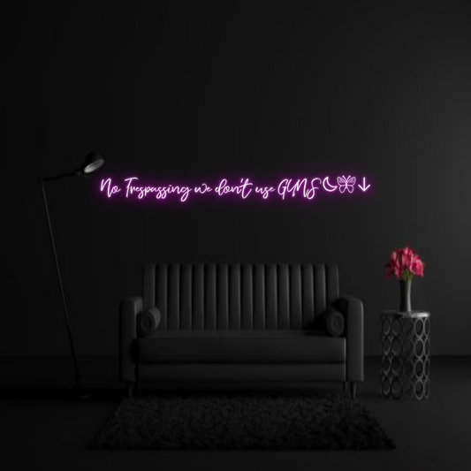 CREATE YOUR OWN WEDDING NEON SIGN No Trespassin...