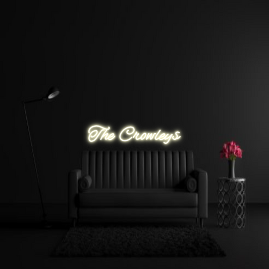 CREATE YOUR OWN WEDDING NEON SIGN The Crowleys