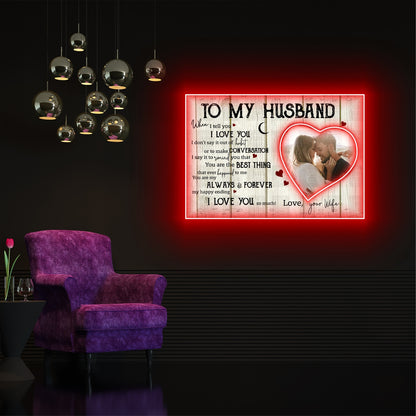 Husband When I Tell You Anniversary Personalized Led Neon Signs Acrylic Artwork Gift For Husband
