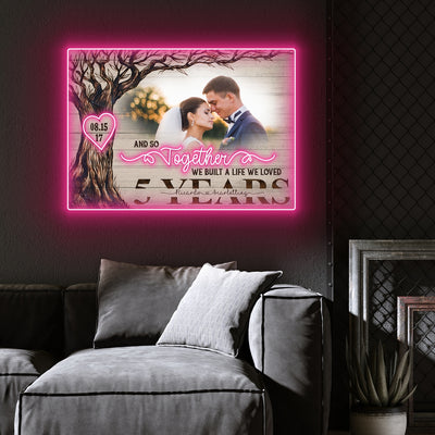 Wife Husband A Life We Loved 5th Anniversary Personalized Led Neon Signs Acrylic Artwork